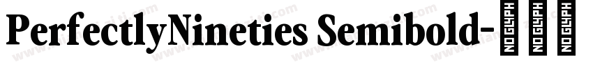 PerfectlyNineties Semibold字体转换